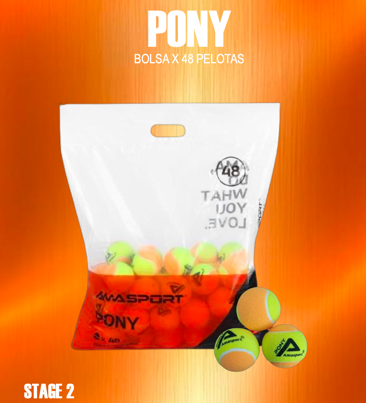 Pelotas Play & Stay - Pony Naranja